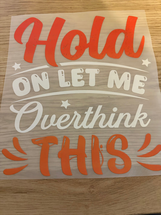 Hold On Iron-On Transfer