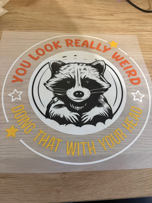 You Look Really Weird Iron-On Transfer