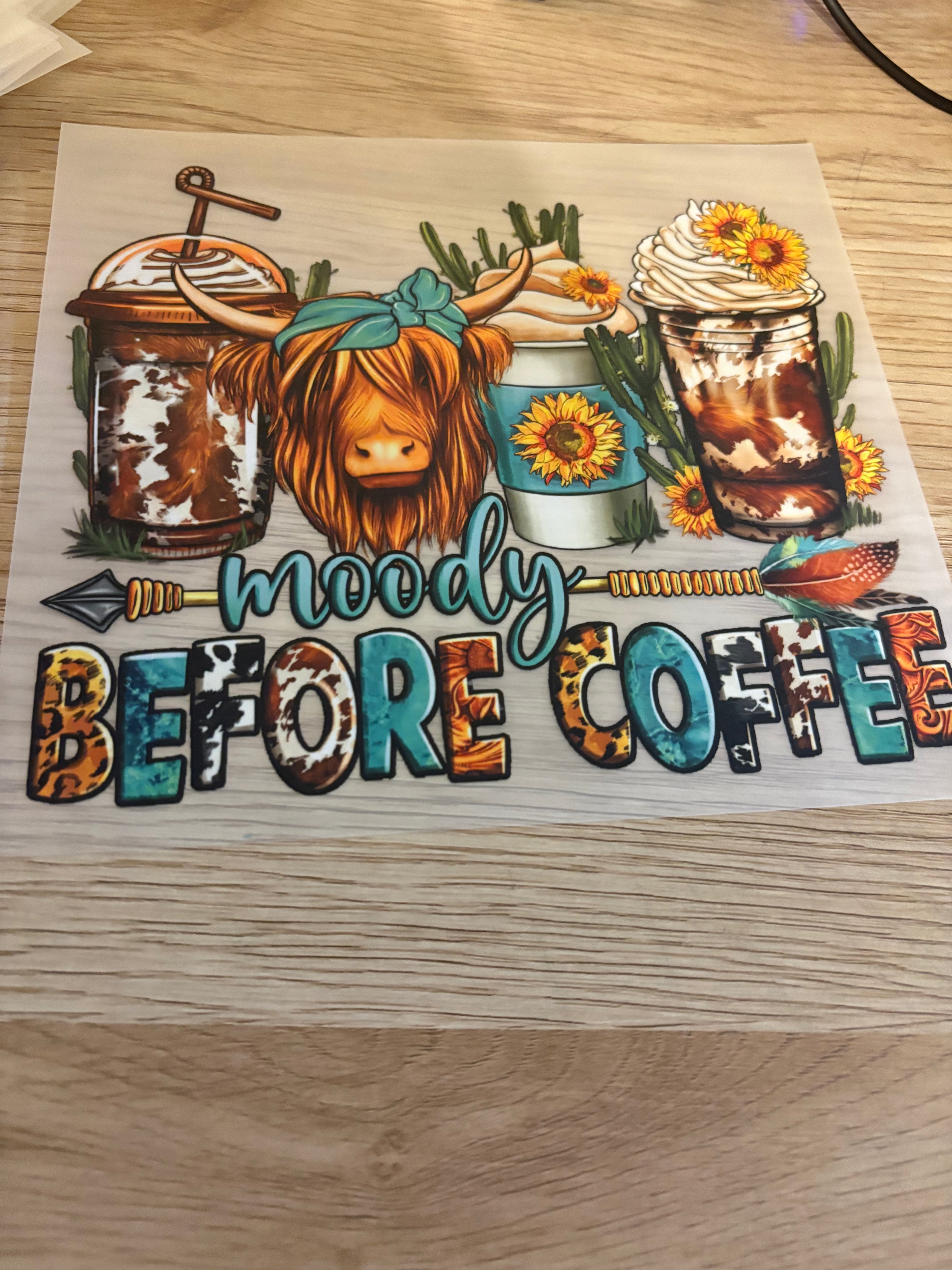 Moody before coffee Iron-On Transfer