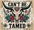 Can’t be tamed